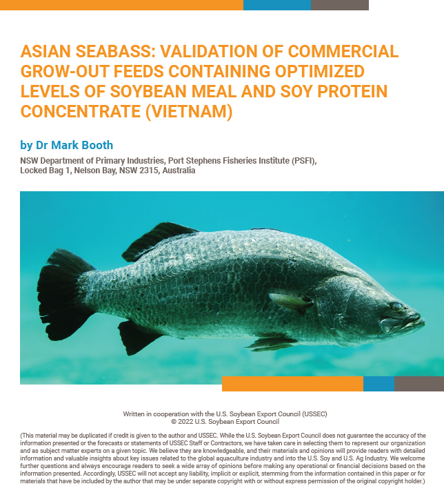 Asian Seabass: Validation of Commercial Grow-Out Feeds Containing Optimized Levels of Soybean Meal and Soy Protein Concentrate (Vietnam)